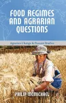 Food Regimes and Agrarian Questions cover