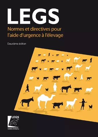 Normes et directives pour l’aide d’urgence à l’élevage (LEGS) 2nd edition cover