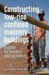 Constructing Low-rise Confined Masonry Buildings cover