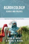 Agroecology: Science and Politics cover