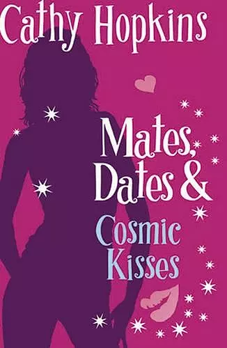 Mates, Dates and Cosmic Kisses cover