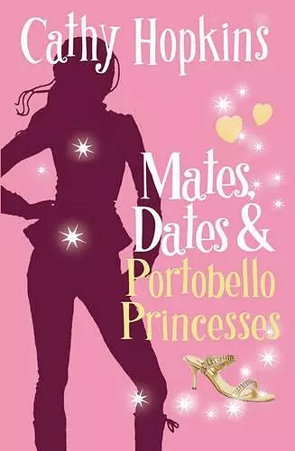 Mates, Dates and Portobello Princesses cover