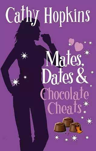 Mates, Dates and Chocolate Cheats cover