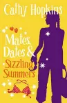 Mates, Dates and Sizzling Summers cover