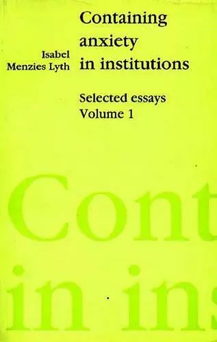 Containing Anxiety in Institutions cover