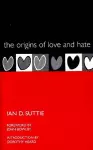 The Origins of Love and Hate cover