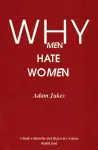 Why Men Hate Women cover