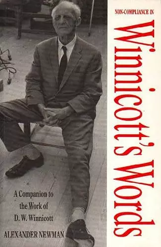 Non-compliance in Winnicott's Words cover