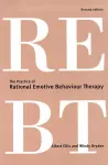 The Practice of Rational Emotive Behaviour Therapy cover