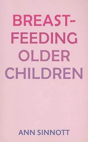 Breastfeeding Older Children cover