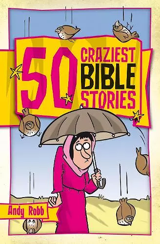 50 Craziest Bible Stories cover