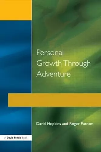 Personal Growth Through Adventure cover