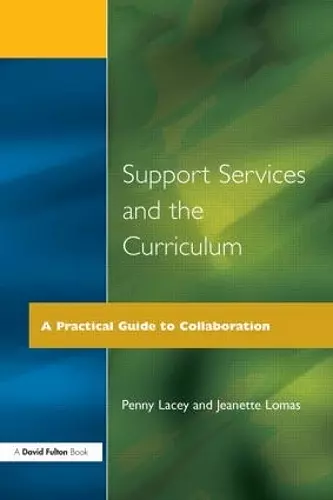 Support Services and the Curriculum cover