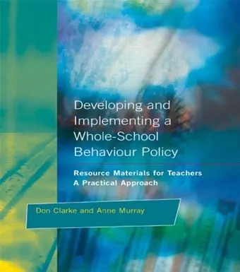 Developing and Implementing a Whole-School Behavior Policy cover