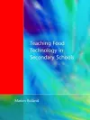 Teaching Food Technology in Secondary School cover