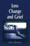 Loss, Change and Grief cover