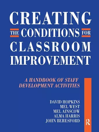 Creating the Conditions for Classroom Improvement cover