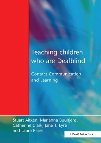 Teaching Children Who are Deafblind cover