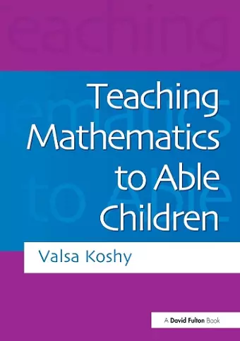 Teaching Mathematics to Able Children cover