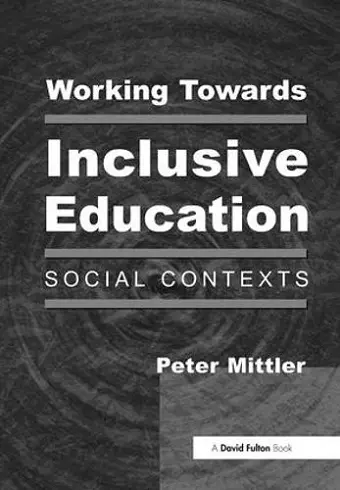 Working Towards Inclusive Education cover