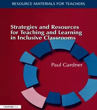 Strategies and Resources for Teaching and Learning in Inclusive Classrooms cover