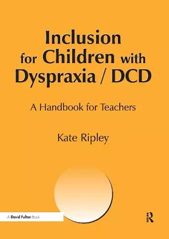 Inclusion for Children with Dyspraxia cover