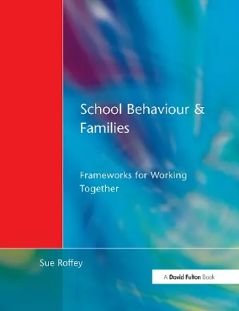 School Behaviour and Families cover