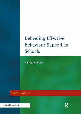 Delivering Effective Behaviour Support in Schools cover