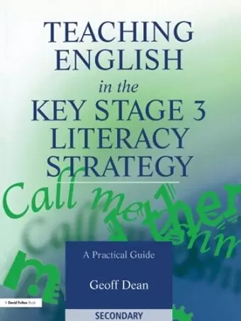 Teaching English in the Key Stage 3 Literacy Strategy cover