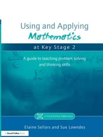 Using and Applying Mathematics at Key Stage 2 cover