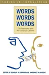 Words, Words, Words. The Translator and the Language cover