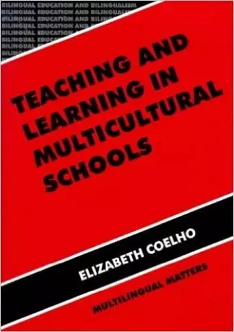 Teaching and Learning in Multicultural Schools cover