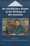 An Introductory Reader to the Writings of Jim Cummins cover