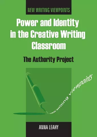 Power and Identity in the Creative Writing Classroom cover