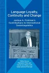 Language Loyalty, Continuity and Change cover