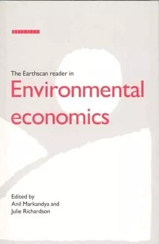 The Earthscan Reader in Environmental Economics cover