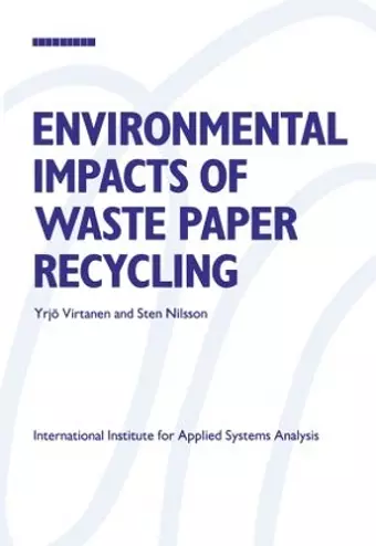 Environmental Impacts of Waste Paper Recycling cover