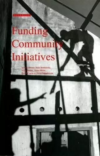 Funding Community Initiatives cover