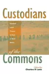 Custodians of the Commons cover