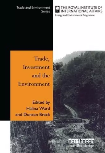 Trade Investment and the Environment cover