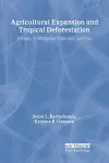 Agricultural Expansion and Tropical Deforestation cover