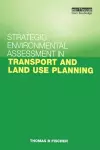 Strategic Environmental Assessment in Transport and Land Use Planning cover