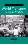 The Earthscan Reader on World Transport Policy and Practice cover