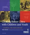 Creating Better Cities with Children and Youth cover