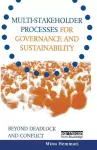 Multi-stakeholder Processes for Governance and Sustainability cover