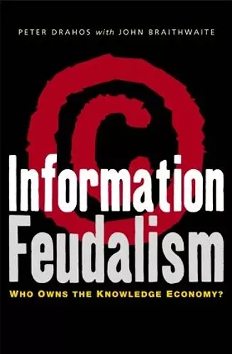 Information Feudalism cover