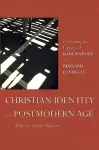 Christian Identity in a Postmodern Age cover