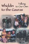 Whiddin to the Gauras / Talking to Our Own cover