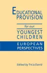 Educational Provision for Our Youngest Children cover