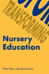 Transforming Nursery Education cover